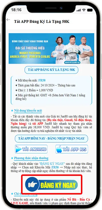 Bước 3: Chọn hệ điều hành đang sử dụng » Ấn vào Tải Android hoặc Tải IOS để tải ứng dụng về sau đó đăng nhập bằng APP và chọn ĐĂNG KÝ NGAY